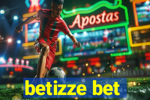 betizze bet